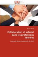 Collaboration et salariat dans les professions libérales 6131517576 Book Cover
