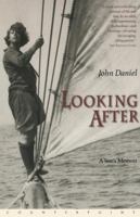 Looking After: A Son's Memoir 1887178236 Book Cover