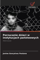Porzucanie dzieci w instytucjach panstwowych (Polish Edition) 6208504694 Book Cover