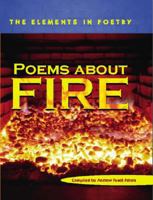 Poems about Fire (Elements in Poetry) 1842345214 Book Cover