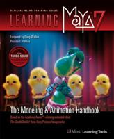 Learning Maya 7: The Modeling and Animation Handbook 1894893875 Book Cover
