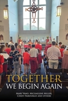 Together We Begin Again B0F239L7GZ Book Cover