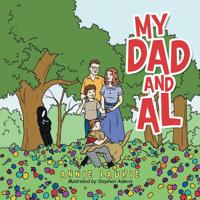My Dad and Al 172839032X Book Cover