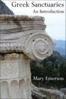 Greek Sanctuaries: An Introduction 1853996890 Book Cover