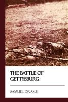 The Battle of Gettysburg [Didactic Press Paperbacks] 1545593434 Book Cover