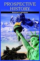 Prospective History 1418484628 Book Cover