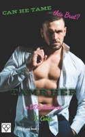 Tame Her: A DDlg Romance B0B5KJVK9J Book Cover
