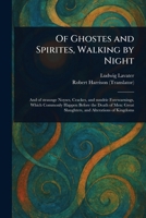 Of Ghostes and Spirites, Walking by Night 1023233533 Book Cover