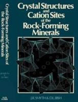 Crystal Structures and Cation Sites in the Rock-Forming Minerals 0044450044 Book Cover