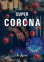 Super Corona 1649690045 Book Cover
