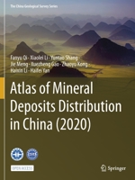 Atlas of Mineral Deposits Distribution in China (2020) 9811609748 Book Cover