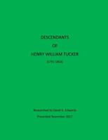 Descendants of Henry William Tucker 197988644X Book Cover