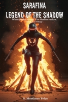 Sarafina: Legend of the Shadow 1069868272 Book Cover