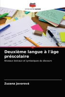 Deuxième langue à l'âge préscolaire 6203615110 Book Cover