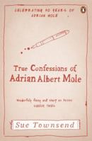 True Confessions of Adrian Mole 0749302291 Book Cover
