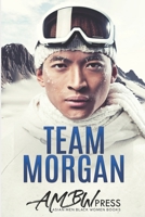 Team Morgan: AMBW Winter Sports Romance B08KH3S612 Book Cover