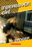 Danger 043976128X Book Cover