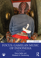 Focus: Gamelan Music of Indonesia 0367857499 Book Cover