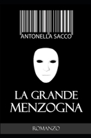 La grande menzogna 1976919916 Book Cover