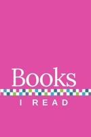 Books I Read: A Book Review Journal, with Pink Cover 1678676128 Book Cover