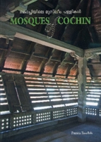 Mosques of Cochin 1890206016 Book Cover