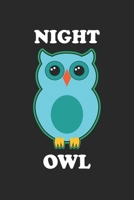 Night Owl: Niedliche Natur Vogelliebhaber Nachtaktiv Notizbuch liniert DIN A5 - 120 Seiten f�r Notizen, Zeichnungen, Formeln Organizer Schreibheft Planer Tagebuch 1673852904 Book Cover
