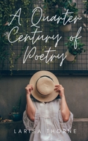 A Quarter Century of Poetry 9357449183 Book Cover