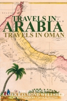 Travels in Arabia: Travels in Oman 1998997014 Book Cover