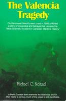 The Valencia Tragedy 1895811368 Book Cover
