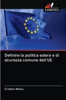 Definire la politica estera e di sicurezza comune dell'UE 6202834358 Book Cover