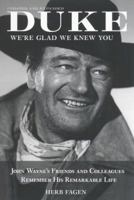 Duke, We're Glad We Knew You 0806531363 Book Cover