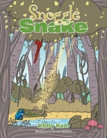 Snoggle Snake 1984507753 Book Cover