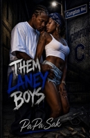Them Laney Boys 0970449542 Book Cover