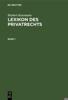 Lexikon Des Privatrechts 3110063050 Book Cover