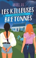 Les Killeuses Bretonnes, Oups, ça recommence !: épisode 3 B0DXDZ33B2 Book Cover