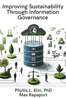 Improving Sustainability Through Information Governance 1637427123 Book Cover