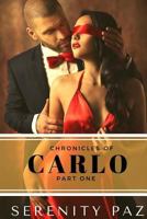 Chronicles of Carlo Part One 1983580864 Book Cover
