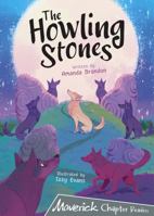 The Howling Stones: (Grey Chapter Reader) 1848868677 Book Cover