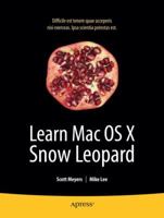Learn Mac OS X Snow Leopard 1430219467 Book Cover