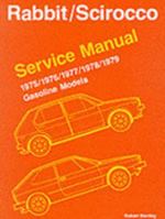 Volkswagen Rabbit-Scirocco Service Manual, Gasoline Models, 1975-1979 (Vw Workshop Manuals) 083760107X Book Cover