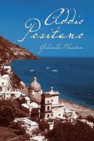 Addio Positano 1453868208 Book Cover