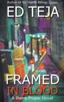 Framed in Blood B0CBZBXMV1 Book Cover