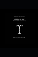 Holding the Hall: Restraint, Order, and Continuity (Echoes of the Ancestors) B0GJCVCMYH Book Cover