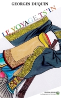 Le Voyage Ts'in (French Edition) 2384060090 Book Cover