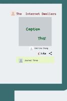 Caption This!: Like (The Internet Dwellers) 1793430055 Book Cover