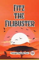 Fitz The Filibuster 9359955515 Book Cover
