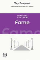 Reordering your Life for Fame (RYL Book Series) B0FXLXFBRM Book Cover