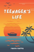 Teenager's Life: A Journey Through Confusion, Chaos, and Change B0FLP1V5HG Book Cover