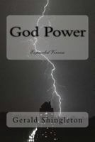 God Power: expanded version 1466373733 Book Cover