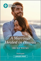 A Marriage Healed in Hawaii 1335595481 Book Cover